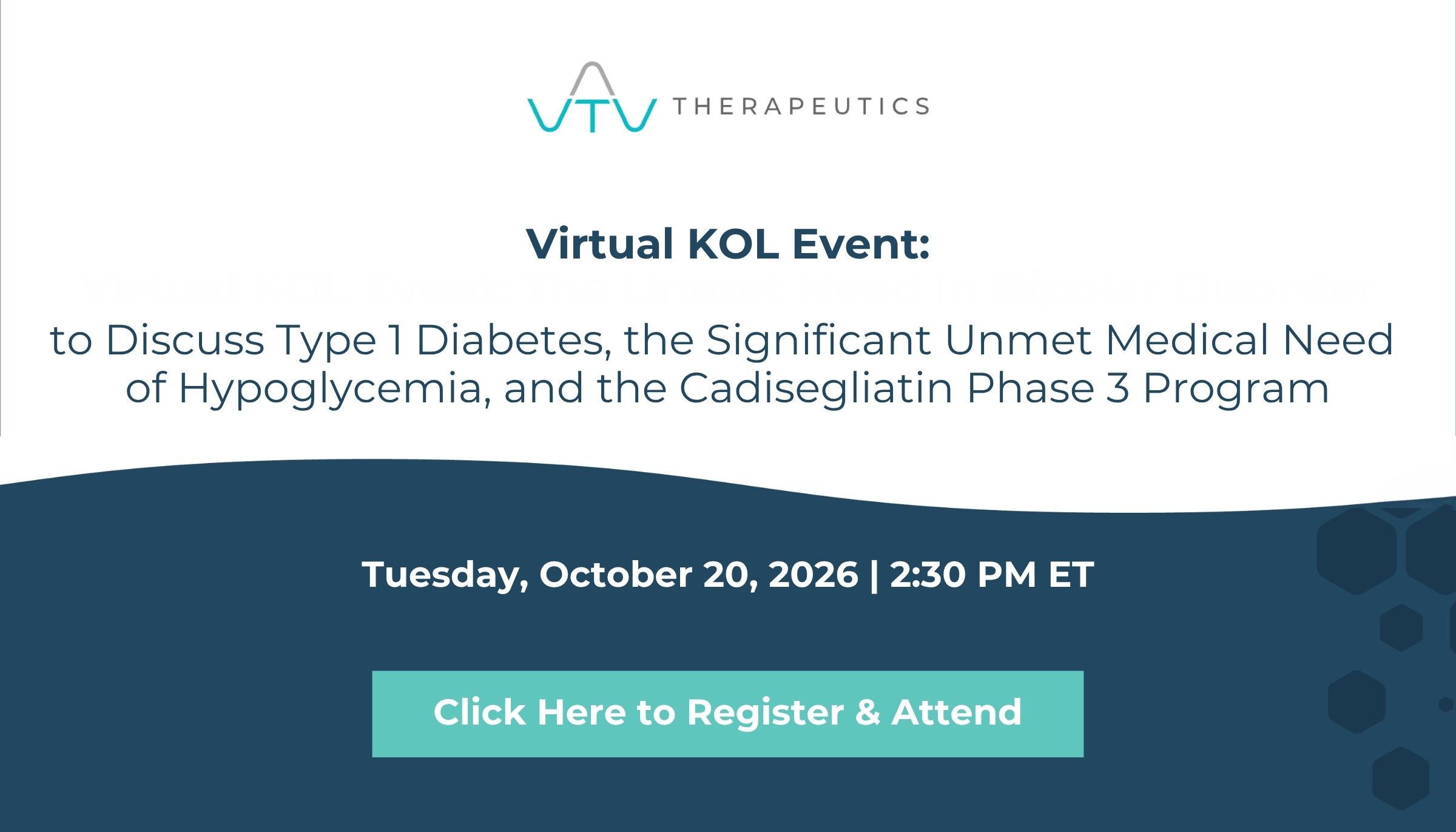 Virtual KOL Event to Discuss Type 1 Diabetes, the Significant Unmet Medical Need of Hypoglycemia, and the Cadisegliatin Phase 3 Program